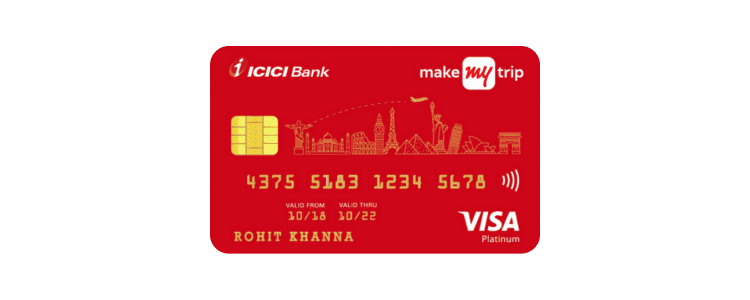 MakeMyTrip ICICI Bank Platinum Credit Card